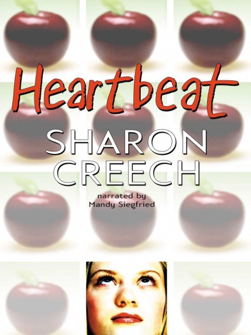 Title details for Heartbeat by Sharon Creech - Available